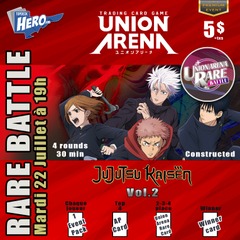 Union Arena Rare Battle Event - Jujutsu Kaisen Vol 2 - Mardi le 22 Juillet 19h